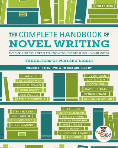 کتاب راهنمای کامل رمان نویسی The Complete Handbook of Novel Writing ویرایش سوم