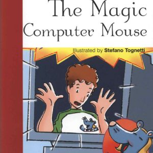 کتاب The Magic Computer Mouse به زبان انگلیسی