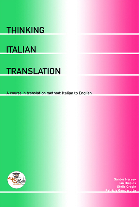 کتاب تفکر در ترجمه ایتالیایی Thinking Italian Translation