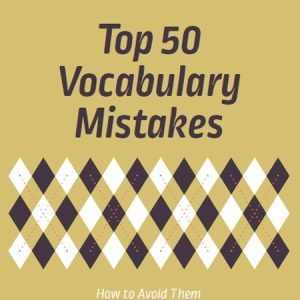 کتاب 50 اشتباه اصلی واژگانی Top 50 Vocabulary Mistakes