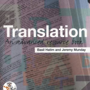 کتاب Translation An Advanced Resource Book