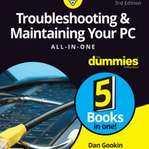 کتاب Troubleshooting and Maintaining Your PC All-in-One For Dummies ویرایش سوم