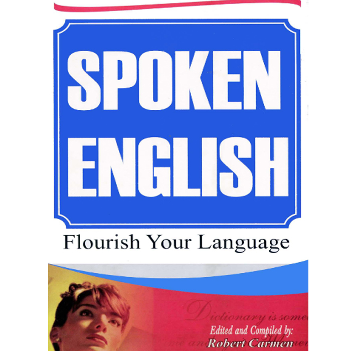 کتاب Spoken English Flourish Your Language